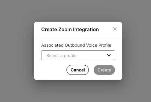 Select an Outbound Voice Profile when creating the Zoom integration
